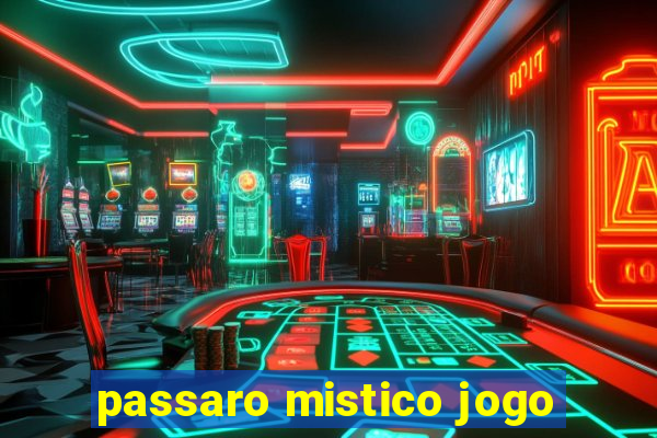 passaro mistico jogo